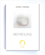 BEFREIUNG - Jahn J Kassl