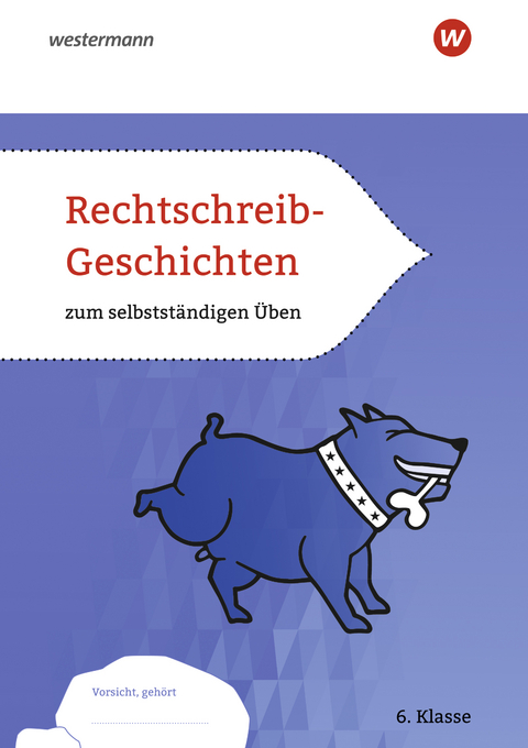 Rechtschreib-Geschichten 6