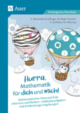 Hurra, Mathematik f&uuml;r dich und mich - Elisabeth M&uuml;rwald-Scheifinger, Brigitte Makl-Freund, Christian Spreitzer, Olivia Almassy