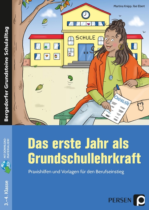 Das erste Jahr als Grundschullehrkraft - Martina Knipp, Ilse Ebert