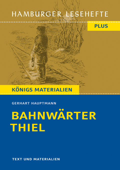 Bahnw&auml;rter Thiel - Gerhart Hauptmann