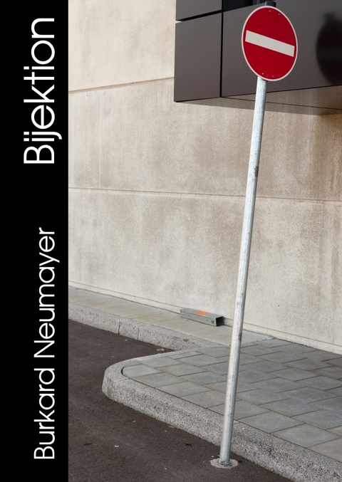 BIJEKTION - Burkard Neumayer