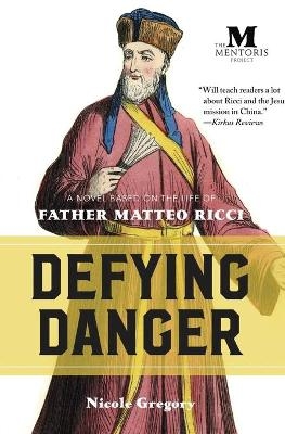 Defying Danger - Nicole Gregory