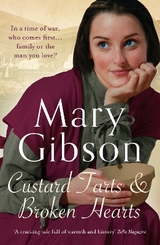 Custard Tarts and Broken Hearts - Gibson, Mary