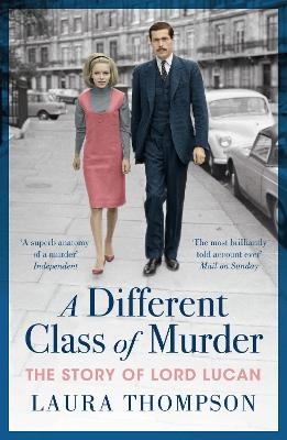 A Different Class of Murder - Laura Thompson
