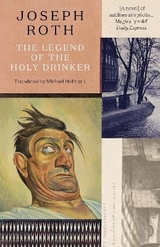 The Legend Of The Holy Drinker - Roth, Joseph