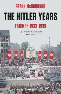 The Hitler Years - Frank McDonough
