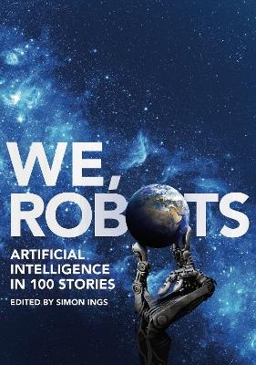 We, Robots - 
