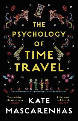 The Psychology of Time Travel - Kate Mascarenhas