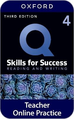 Q Skills for Success Level 4 Reading and Writing Teacher's Book