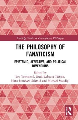 The Philosophy of Fanaticism