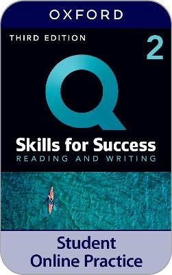 Q Skills for Success Level 2 Reading and Writing iQ Online Practice
