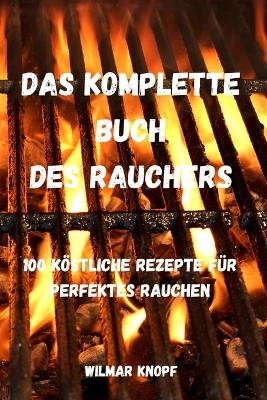 Das Komplette Buch Des Rauchers