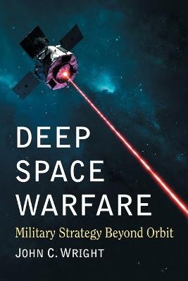 Deep Space Warfare - John C. Wright