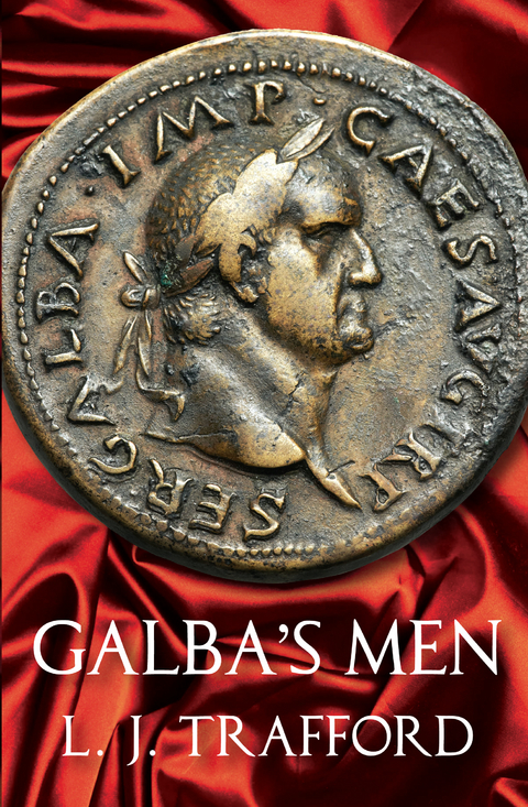 Galba's Men - L. J. Trafford