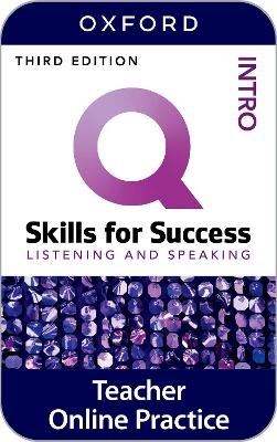 Q Skills for Success Intro Listening and Speaking Teacher's Book -  Editor