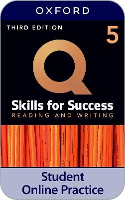 Q Skills for Success Level 5 Reading and Writing iQ Online Practice