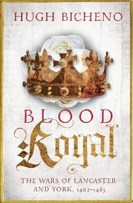 Blood Royal - Hugh Bicheno
