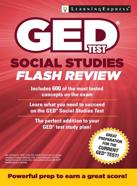 GED Test Social Studies Flash Review -  LLC LearningExpress