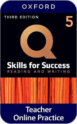 Q Skills for Success Level 5 Reading and Writing Teacher's Book -  Editor