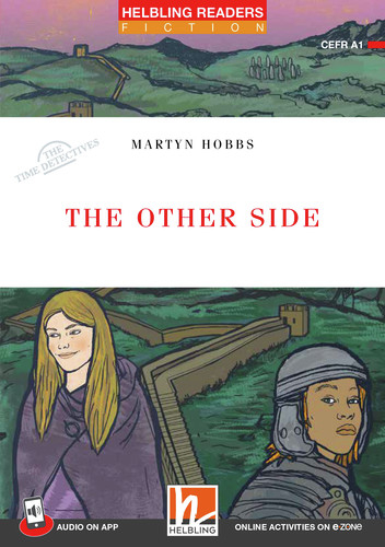 Helbling Readers Red Series, Level 1 / The Other Side - Martyn Hobbs