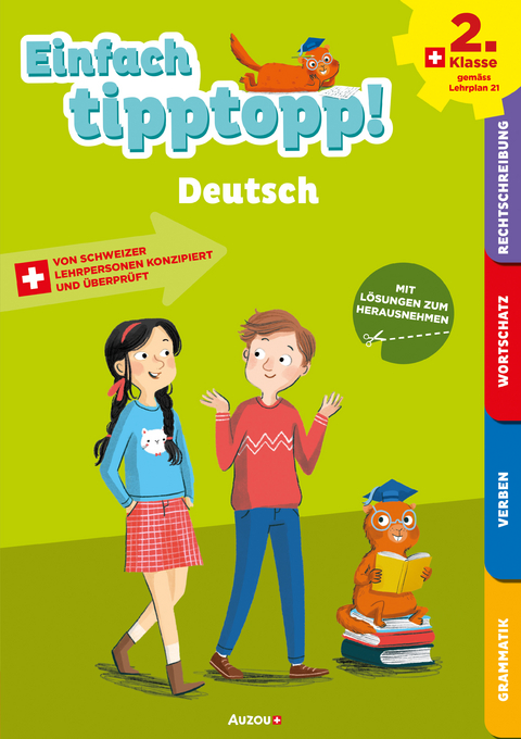 Einfach tipptopp! Deutsch - 2. Klasse - Sabina Dalla-Riva, Martine Kn&eacute;bel