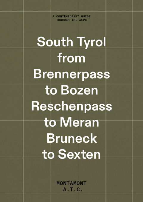 The South Tyrol Guide