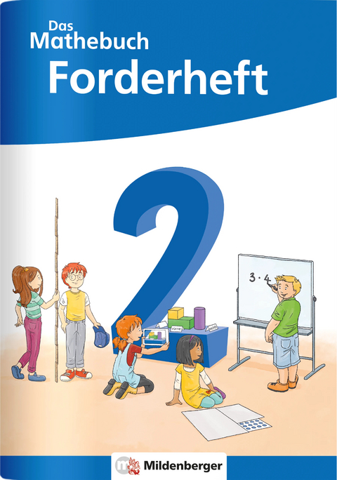 Das Mathebuch 2 Neubearbeitung &ndash; Forderheft - Cathrin H&ouml;fling, Ulrike Hufschmidt, Myriam Kolbe, Julia Michalke, Sebastian Dr. Walter