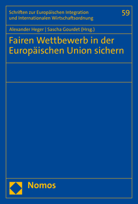 Fairen Wettbewerb in der Europäischen Union sichern