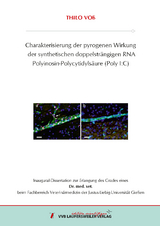 Charakterisierung der pyrogenen Wirkung der synthetischen doppelstr&auml;ngigen RNA Polyinosin-Polycytidyls&auml;ure (Poly I:C) - Thilo Vo&szlig;