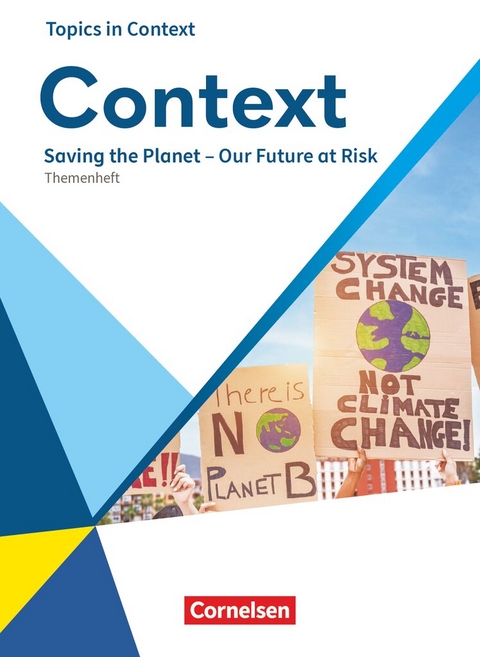 Context - Allgemeine Ausgabe 2022 - Oberstufe - Irene Bartscherer, Sylvia Loh, Paul Maloney, Andreas Sedlatschek, Lisa Braun, Pascal Ohlmann, Martina Baasner, Birgit Ohmsieder, Benjamin Lorenz, Sabine Buchholz, Veronika Walther, Wiebke Bettina Dietrich