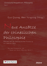 Neue Ansätze der chinesischen Philosophie - Guo Qiyong, Wen Yongning