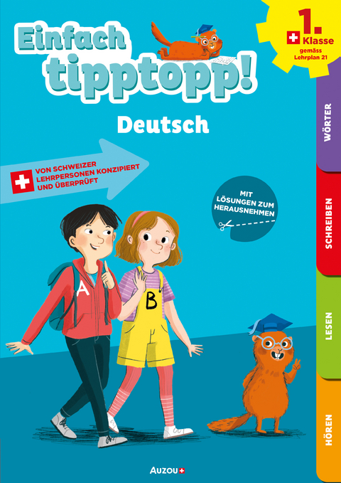 Einfach tipptopp! Deutsch - 1. Klasse - Sabina Dalla-Riva, Martine Kn&eacute;bel