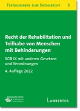 Recht der Rehabilitation und Teilhabe behinderter Menschen - 