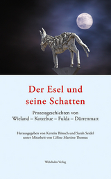 Der Esel und seine Schatten - C&eacute;line Martins-Thomas