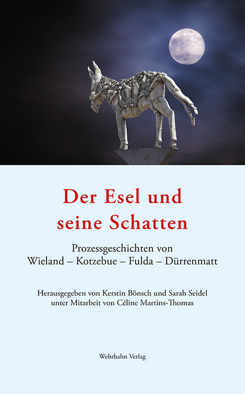 Der Esel und seine Schatten - C&eacute;line Martins-Thomas