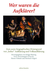 Wer waren die Aufkl&auml;rer? - Iwan-Michelangelo D'Aprile, Hanno Schmitt, Reinhart Siegert