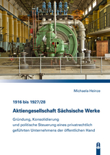 Aktiengesellschaft S&auml;chsische Werke - Michaela Heinze
