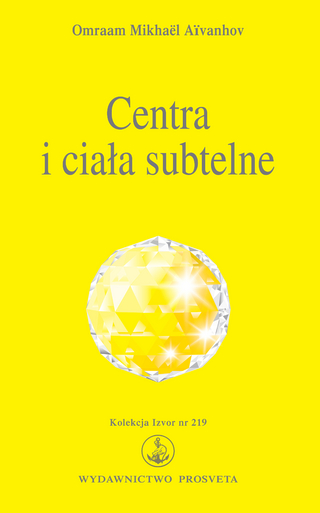 Centra i ciala subtelne