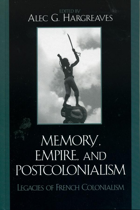 Memory, Empire, and Postcolonialism - 
