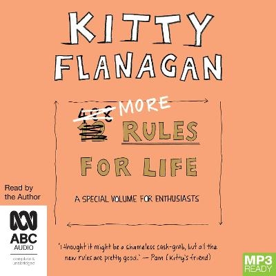 More Rules for Life - Kitty Flanagan