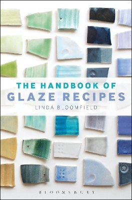 The Handbook of Glaze Recipes - Linda Bloomfield