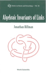 ALGEBRAIC INVARIANTS OF LINKS (V32) - Jonathan Hillman