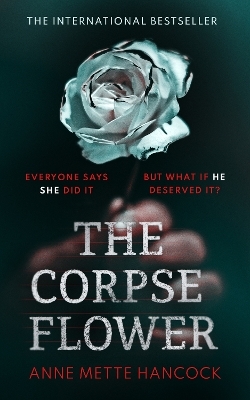 The Corpse Flower - Annette Hancocks