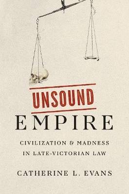 Unsound Empire - Catherine L. Evans