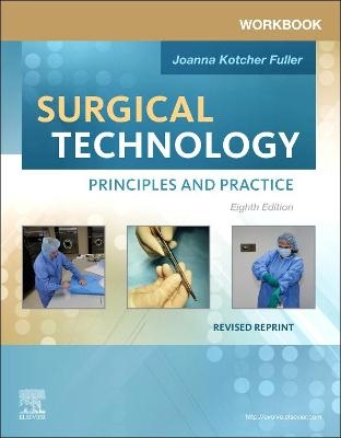 Workbook for Surgical Technology Revised Reprint - Joanna Kotcher