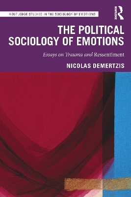 The Political Sociology of Emotions