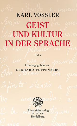 Geist und Kultur in der Sprache / Teil 1 (Seite 1 bis 118 im Originalmanuskript)