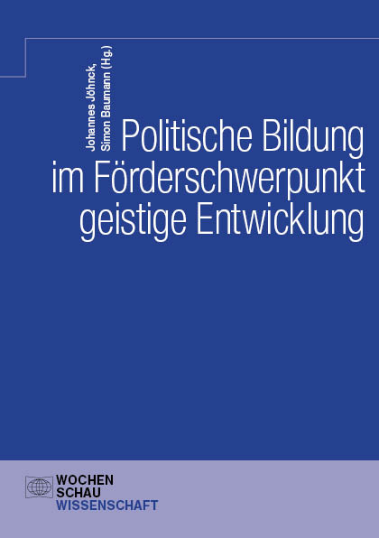 Politische Bildung im F&ouml;rderschwerpunkt geistige Entwicklung - 