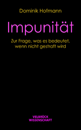 Impunit&auml;t - Dominik Hofmann